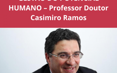 MESTRADO EM GESTÃO DO POTENCIAL HUMANO – Professor Doutor Casimiro Ramos