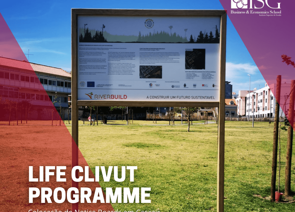 LIFE CLIVUT PROGRAMME – Colocação de Notice Boards em Cascais