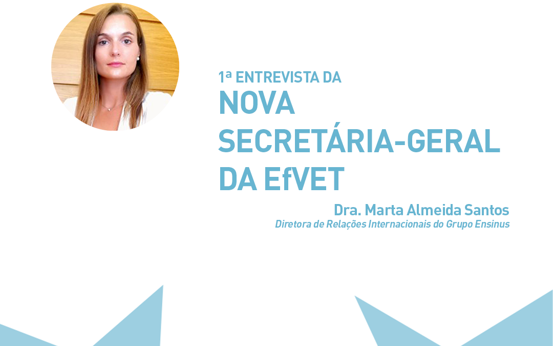 Diretora de Relações Internacionais do Grupo Ensinus eleita Secretária-Geral da EfVET – European Forum for Vocational Education and Training