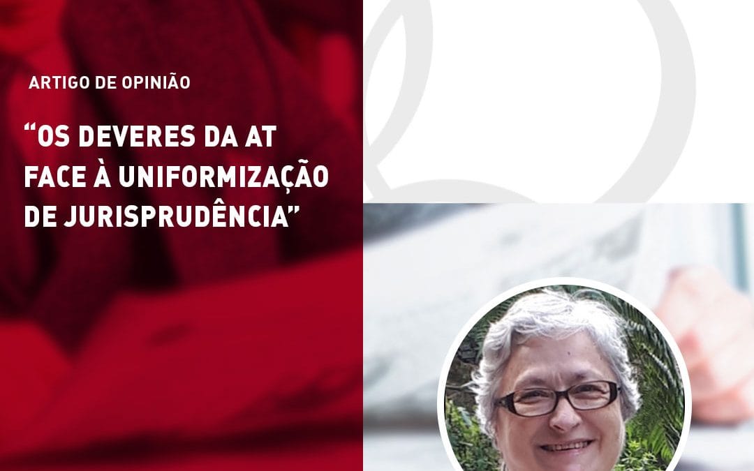 Os deveres da AT face à uniformização de jurisprudência