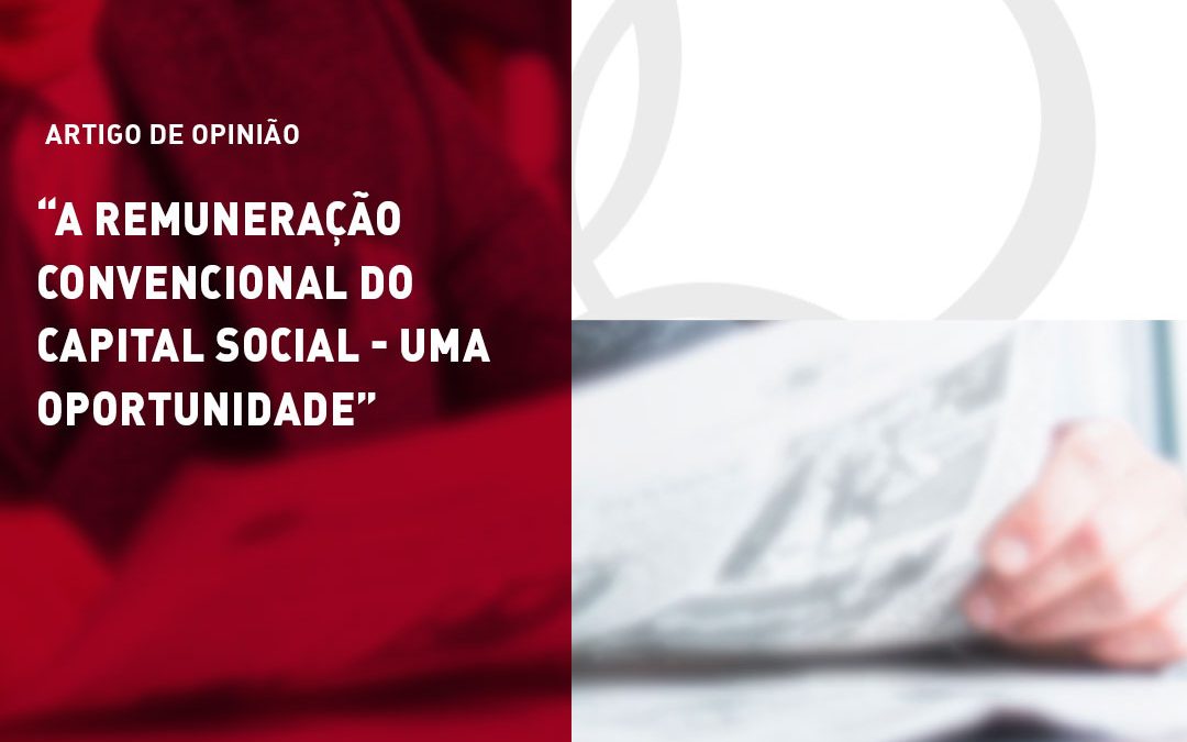 A remuneração convencional do capital social – uma oportunidade