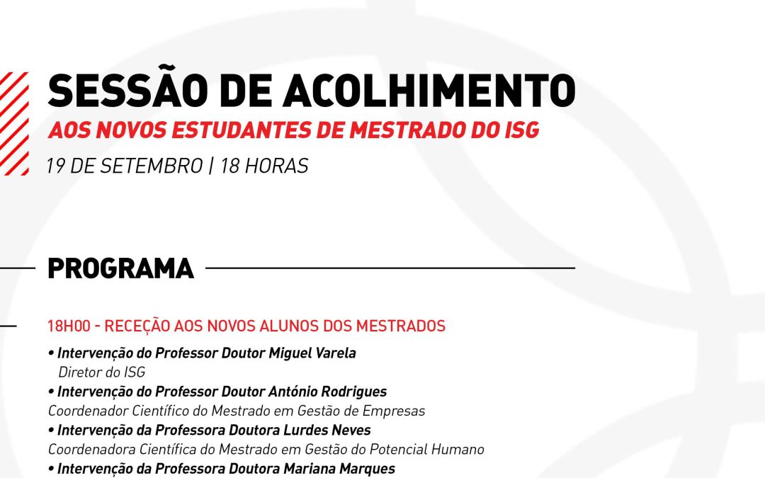 Sessão de Acolhimento aos novos estudantes de mestrado