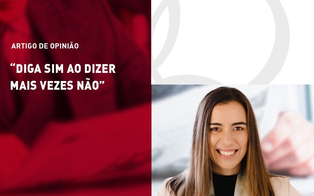 Diga sim ao dizer mais vezes “Não”