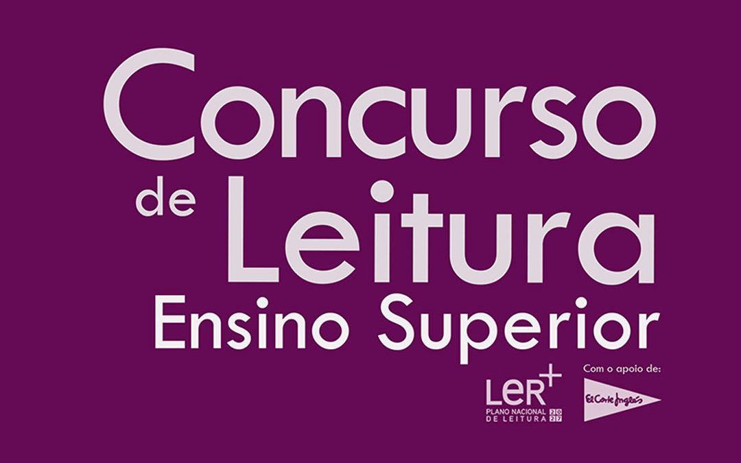 Candidaturas abertas para o Concurso de Leitura – Ensino Superior