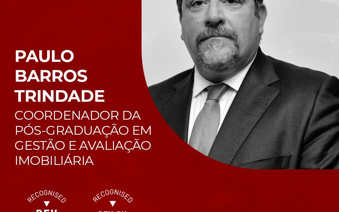 Coordenador da Pós-Graduação em Gestão e Avaliação Imobiliária é único avaliador português com dupla acreditação TEGOVA