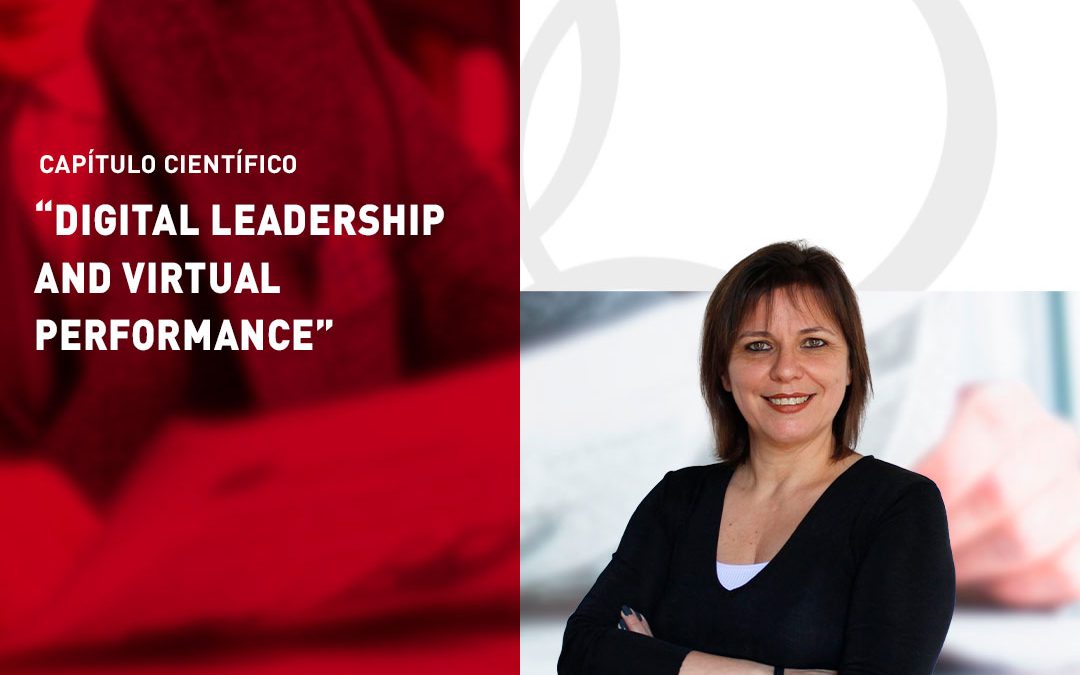 Digital Leadership and Virtual Performance