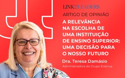 A relevância na escolha de uma instituição de Ensino Superior: uma decisão para o nosso futuro