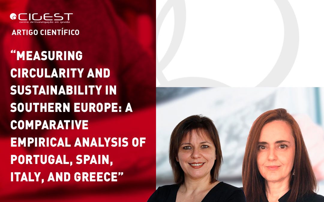 Measuring Circularity and Sustainability in Southern Europe: A Comparative Empirical Analysis of Portugal, Spain, Italy, and Greece