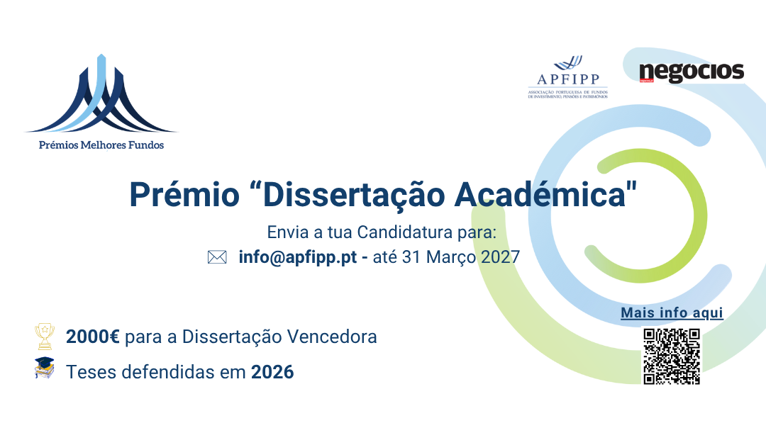 Prémio Dissertação Académica APFIPP / Jornal de Negócios 2027