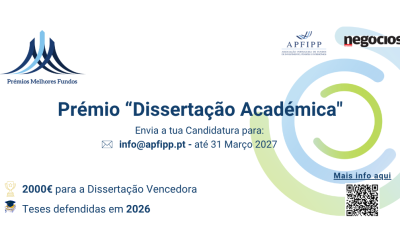 Prémio Dissertação Académica APFIPP / Jornal de Negócios 2027