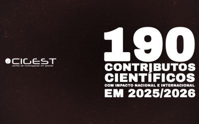 CIGEST encerra ano letivo com forte crescimento na produção científica e internacionalização